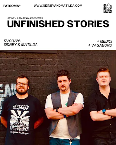 S&M Presents: Unfinished Stories at SIDNEY & MATILDA