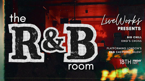 LiveWorks Presents... The R&B Room