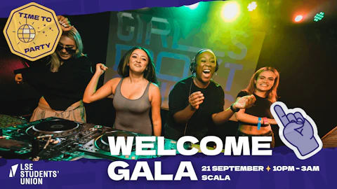 LSE SU & RAG Present: The Welcome Gala 2026 💃 @ Scala!