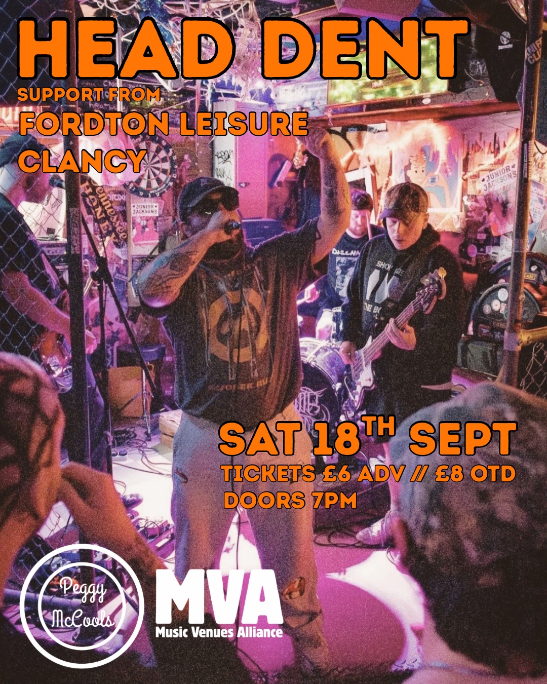 Poster for Head Dent, Fordton Leisure and Clancy at Peggy's