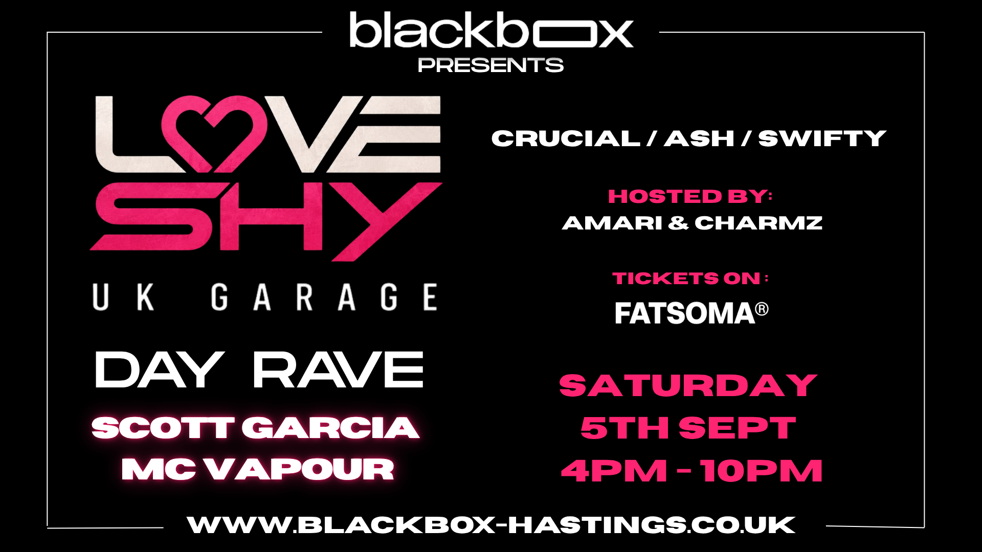 LOVE SHY UKG DAY RAVE – SCOTT GARCIA & MC VAPOUR + MANY MORE!