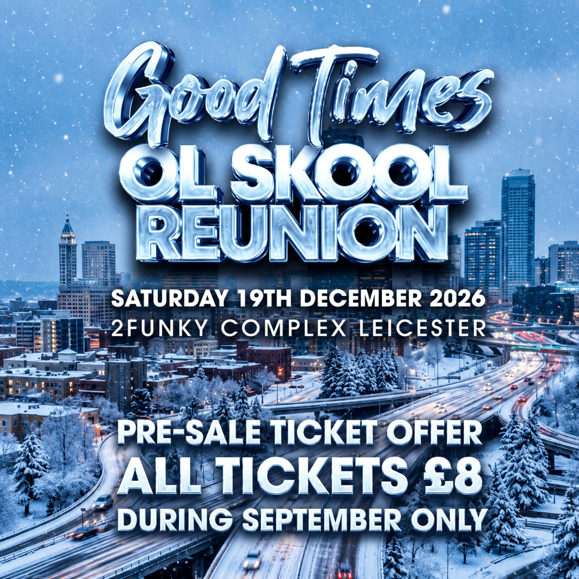 Good Times Ol’Skool Reunion