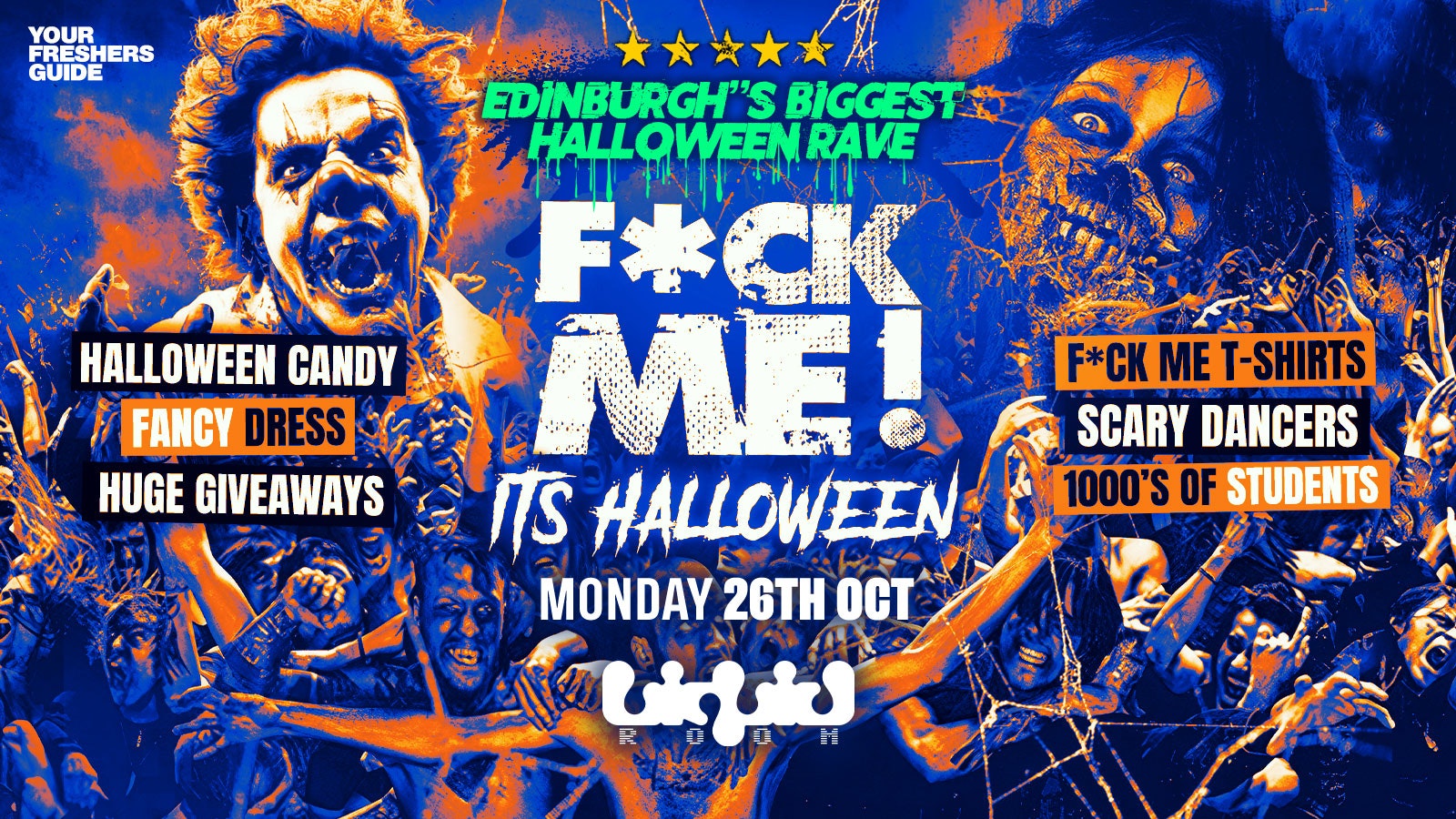 F*CK ME It’s Halloween | Edinburgh Freshers 2026 – Tickets Selling Fast ⚠️