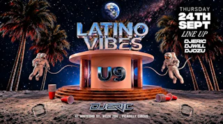 LATINO VIBES AT U9 | THURS 24 SEPT | PICADILLY CIRCUS