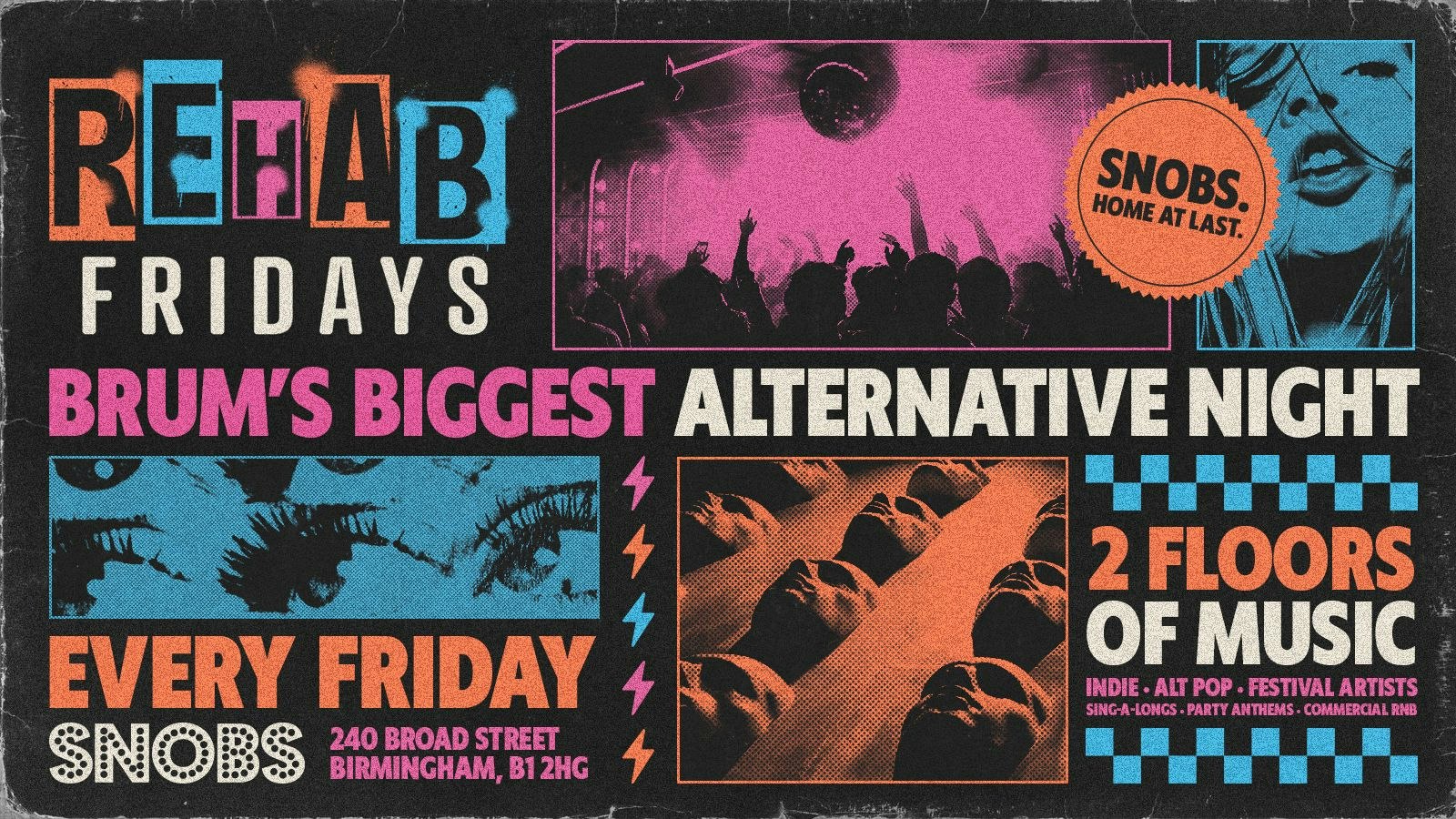Rehab Friday @ Snobs [240] 💥 02/10