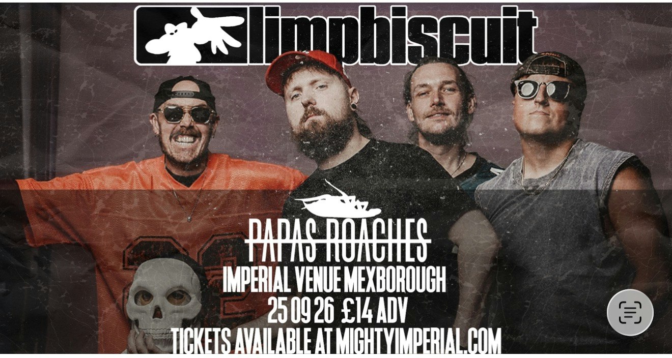 Limp Biscuit + Papa Roaches