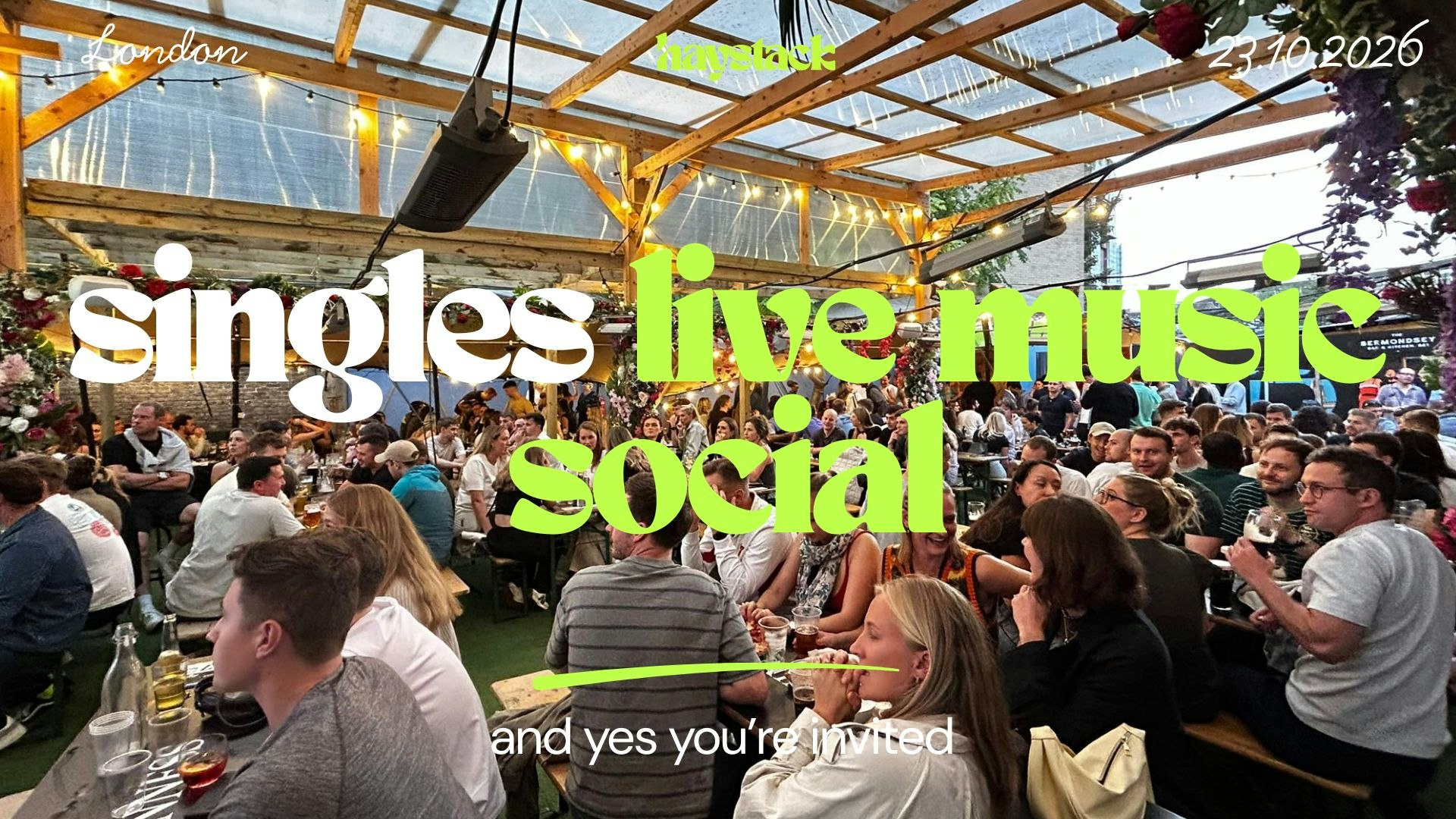 LONDON | SINGLES LIVE MUSIC SOCIAL | FRIDAY 23RD OCTOBER