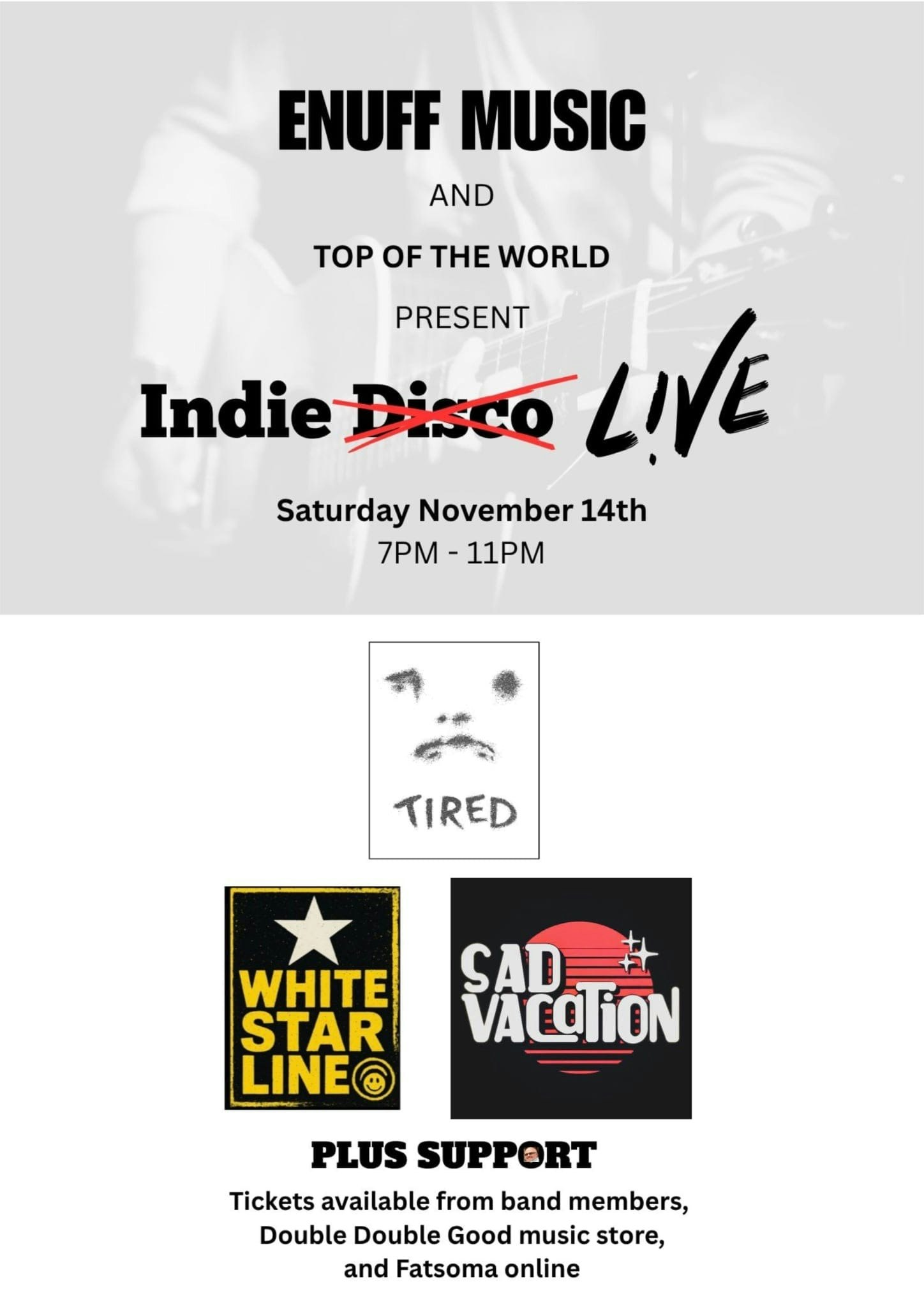Enuff music presents – INDIE LIVE 🎸