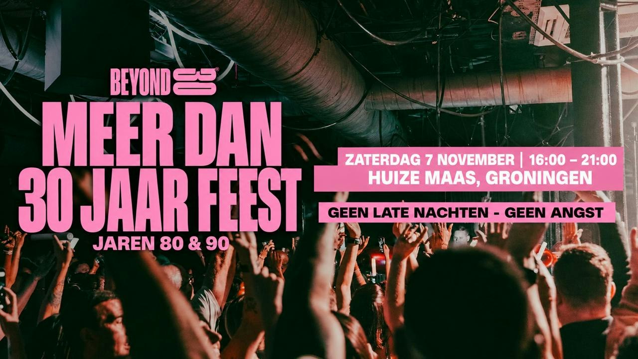 80s & 90s Over 30s Daytime Clubbing – GRONINGEN 🕺