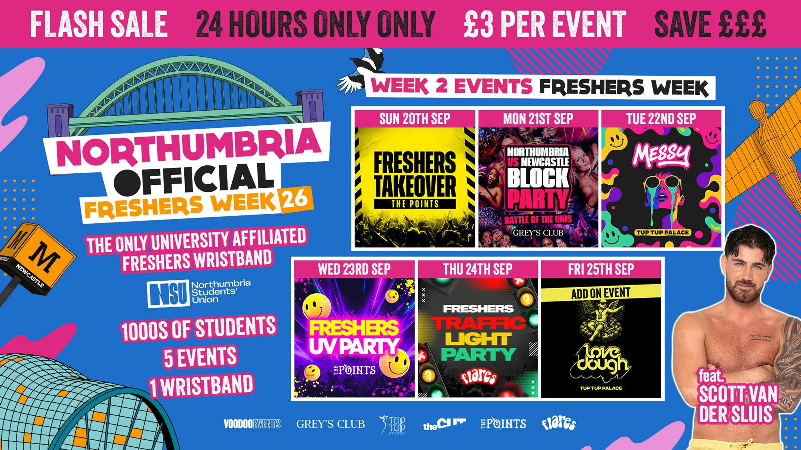 THE OFFICIAL NORTHUMBRIA UNIVERSITY FRESHERS WRISTBAND – ⚡️WEEK 2 EVENTS ⚡️ – 🚨 24HR FLASH SALE – ONLY £3 PER EVENT🚨