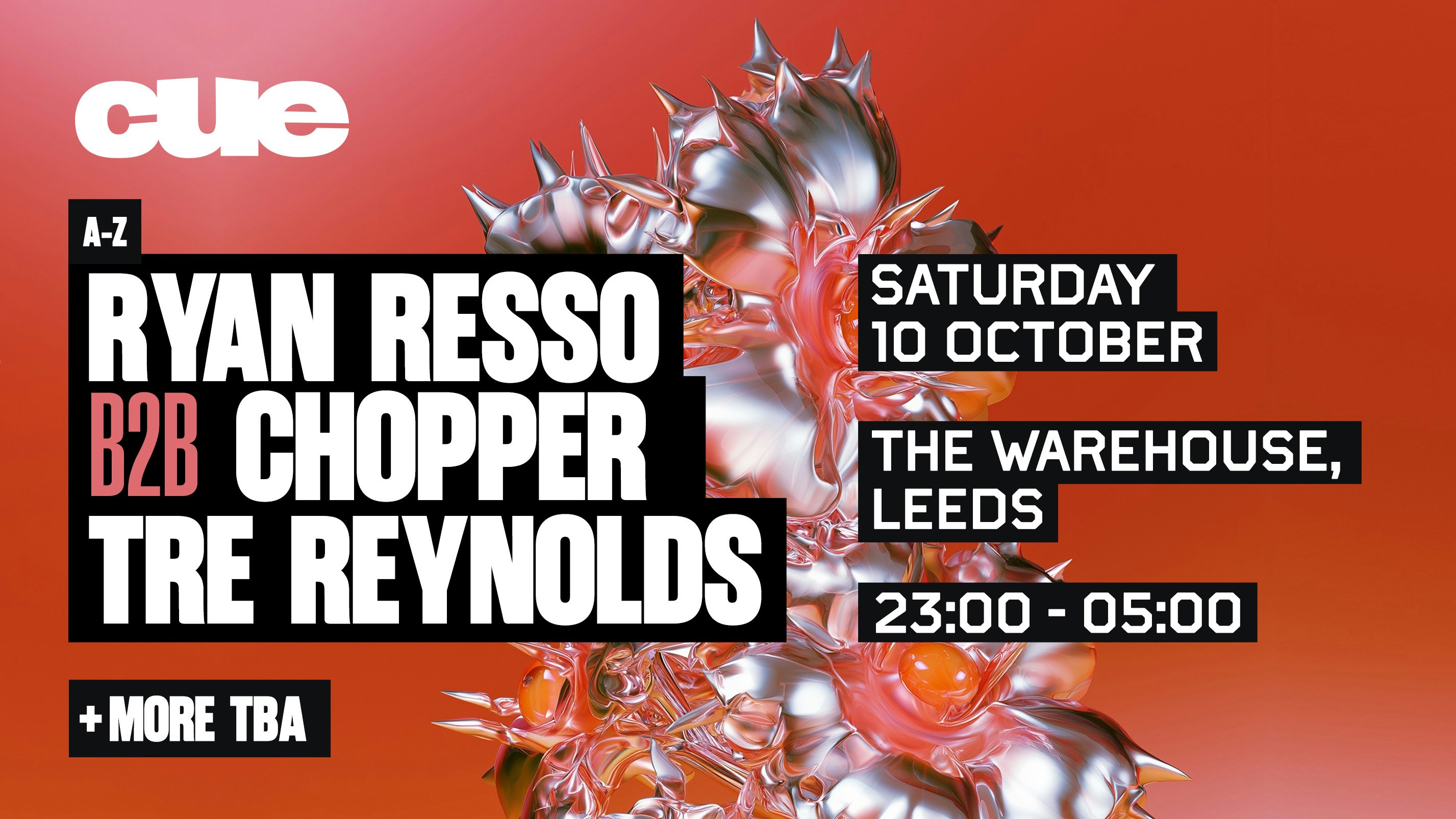 CUE | Ryan Resso b2b Chopper, Tre Reynolds & more