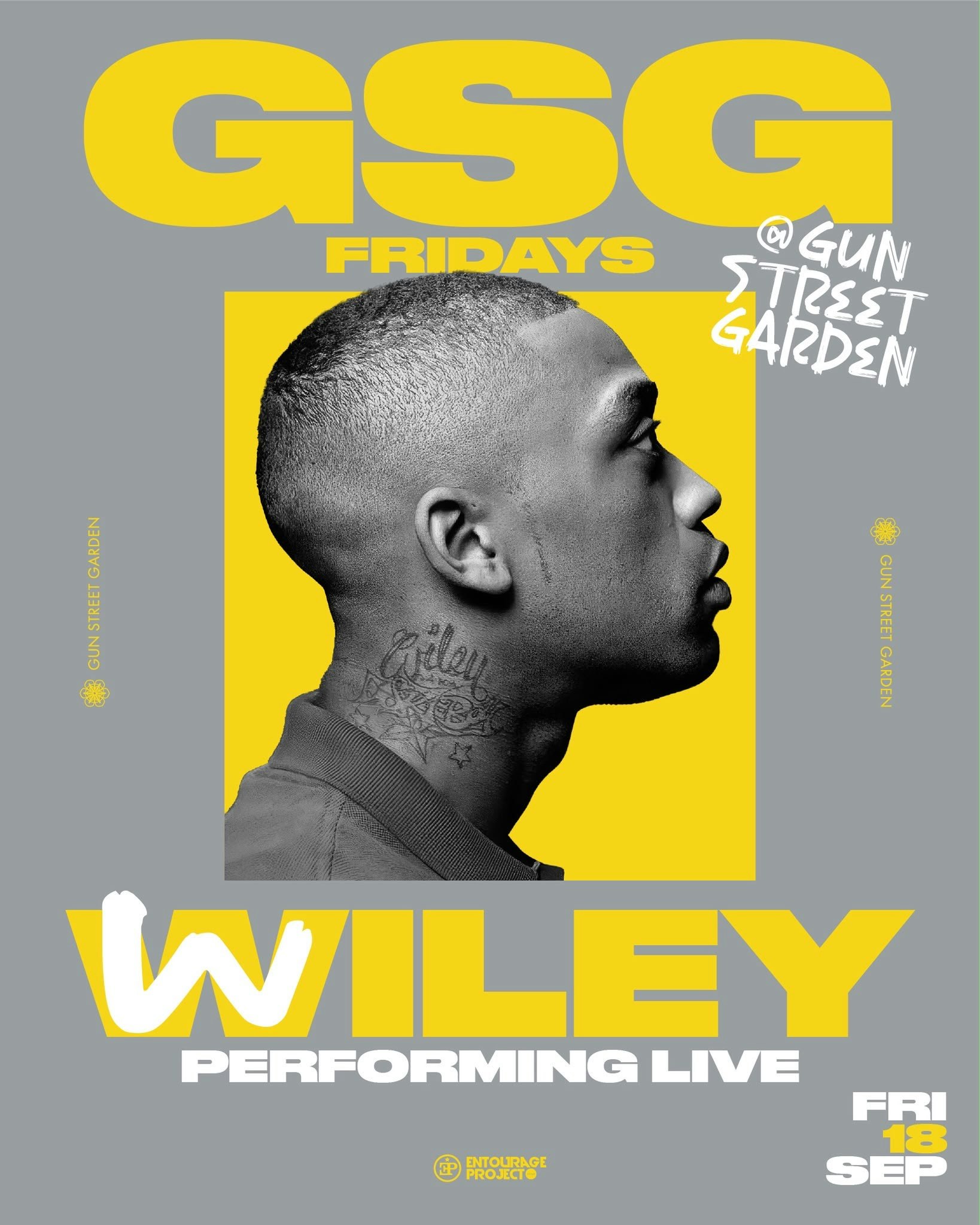 GSG FRIDAYS PRESENTS WILEY🎤🖤