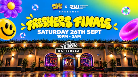 Freshers Finale - Sat 26th Sept : Thieves Battersea