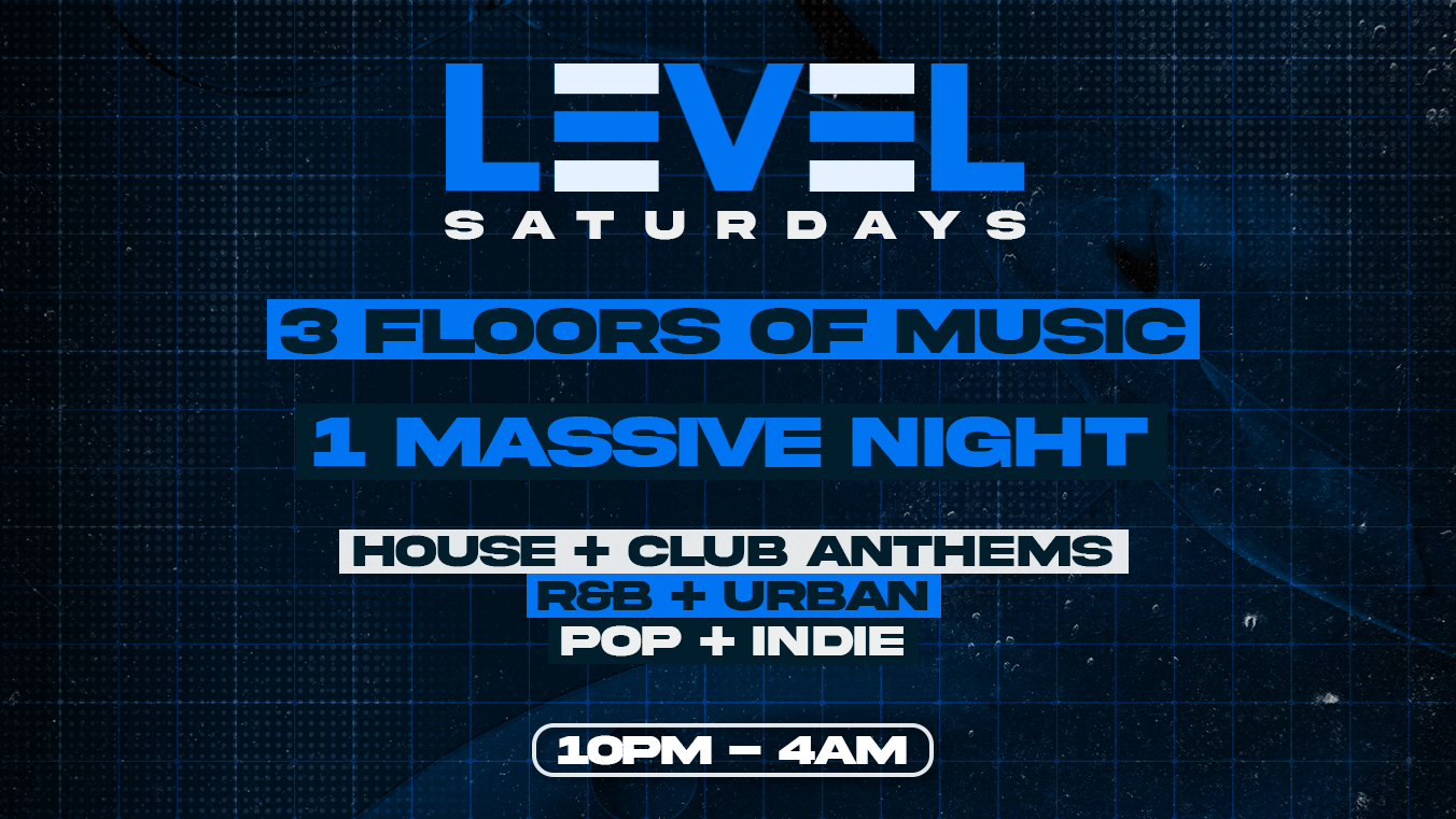 LEVEL Saturdays