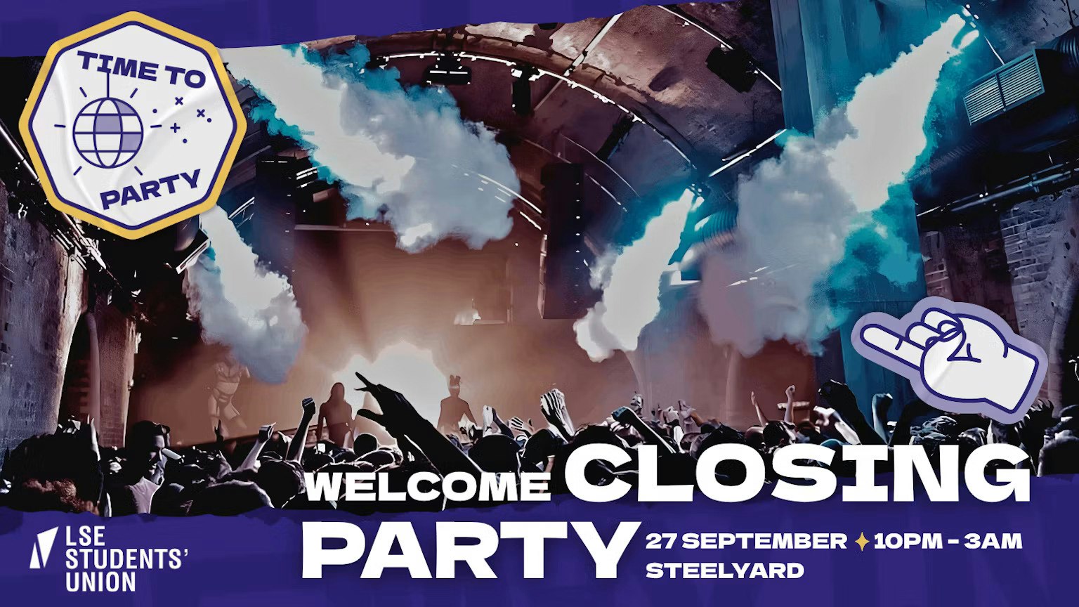 LSE Welcome Closing Party 2026