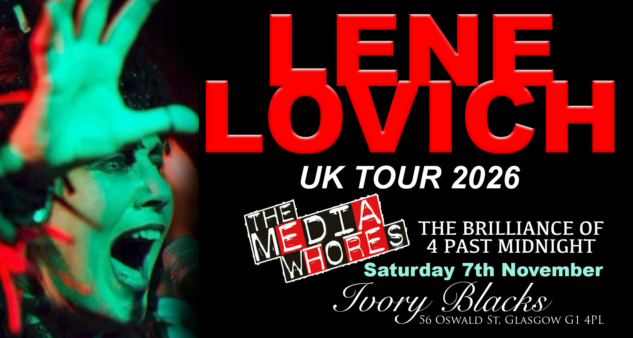 LENE LOVICH + THE MEDIA WHORES & THE BRILLIANCE OF 4 PAST MIDNIGHT  – GLASGOW