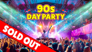90s Day Party: Ministry of Sound, London 💿 SOLD OUT ❌