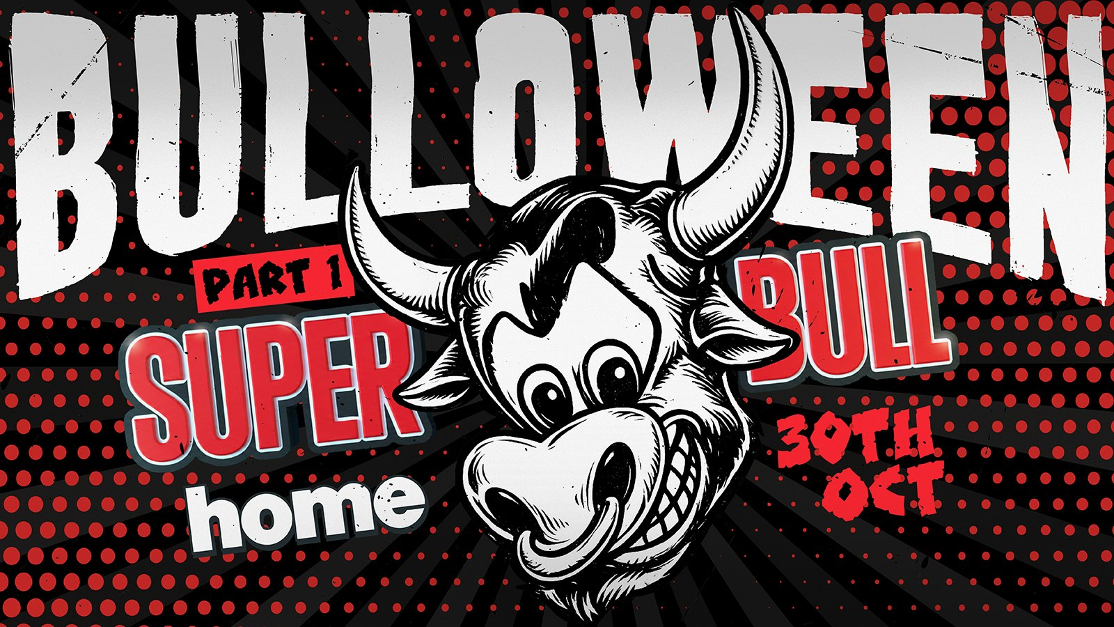 The Superbull: Bulloween Part 1💀🎃
