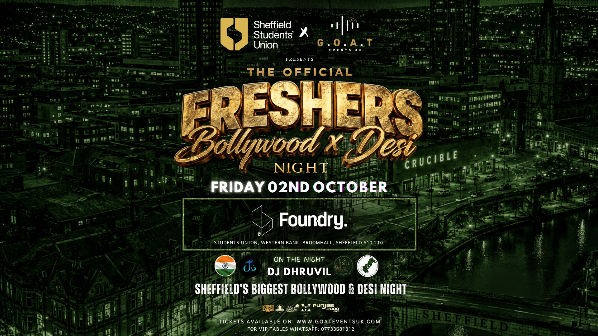 THE OFFICIAL BOLLYWOOD X DESI FRESHERS WELCOME PARTY – MASSIVE TAKEOVER | 02ND OCTOBER- SHEFFIELD