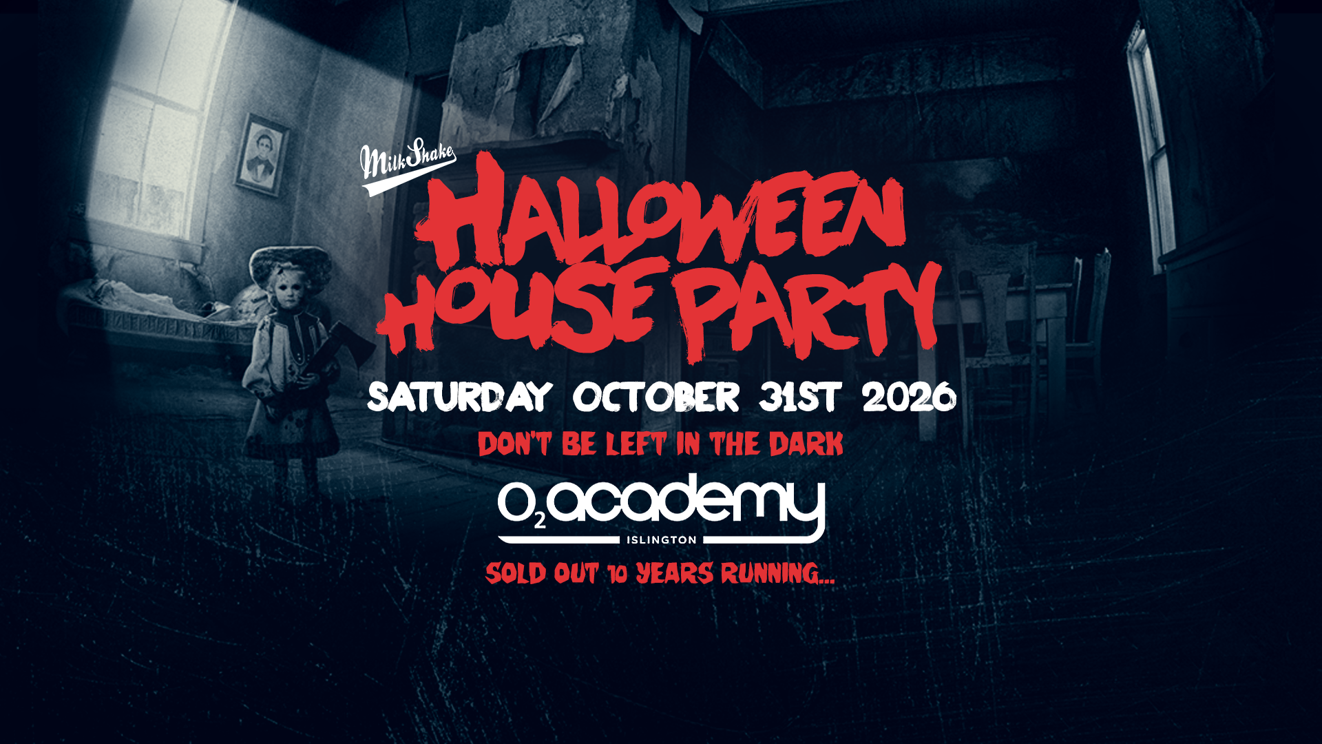 Milkshake Halloween House Party 2026 😱 O2 Academy Islington 🎃