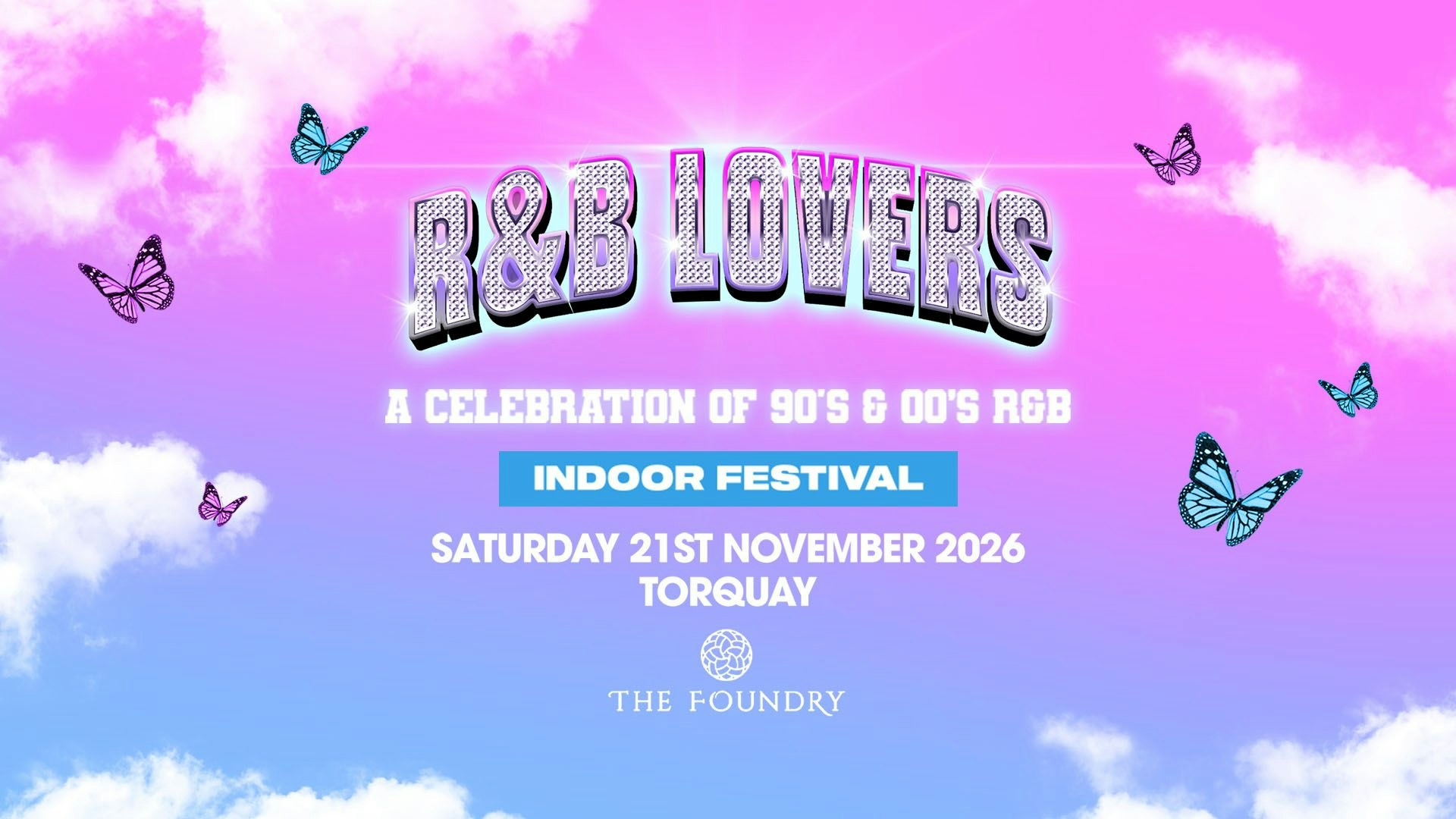 R&B Lovers – The Foundry Torquay – Saturday 21st November [PRE-SALE TICKETS DROP 9AM THURSDAY!]