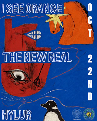 I See Orange, The New Real and Hylur