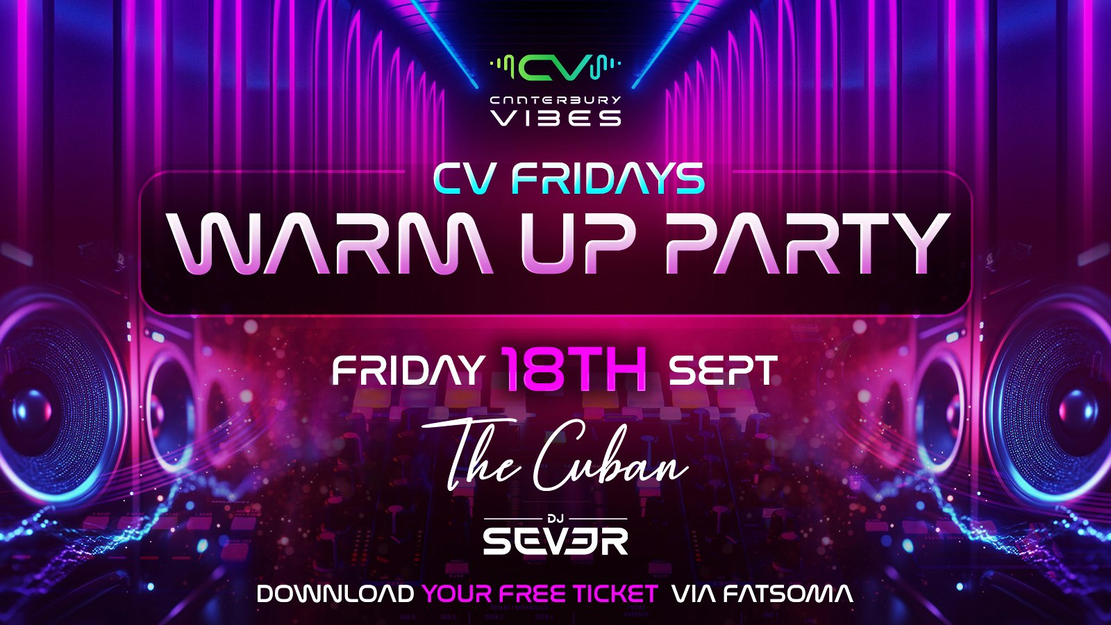 CV FRIDAYS – WARM UP PARTY 🎉