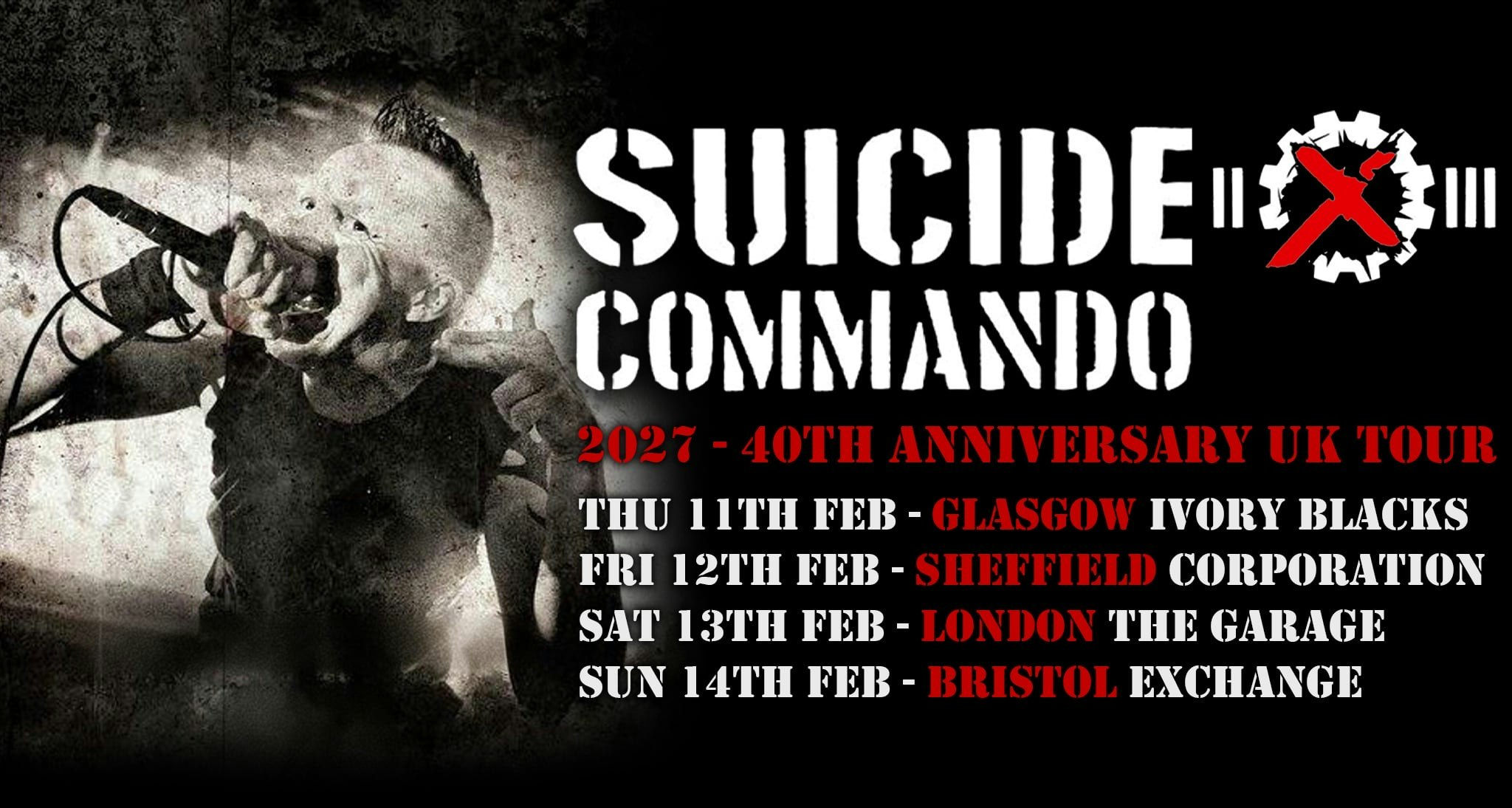 Stigmata Presents SUICIDE COMMANDO 40th Anniversary UK TOUR 