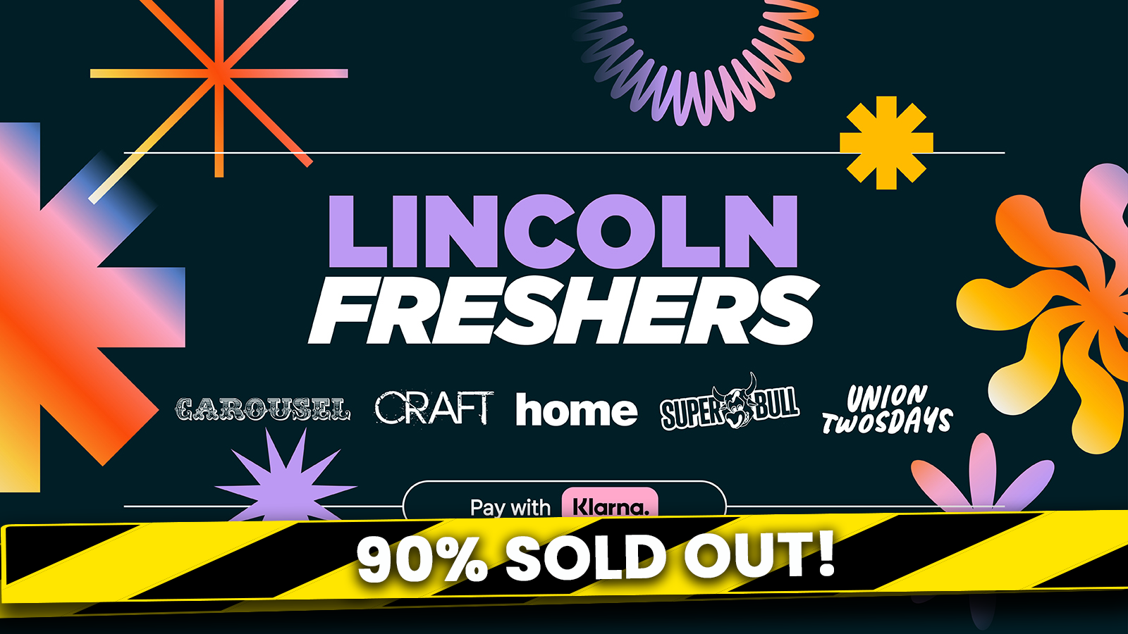 LINCOLN FRESHERS 2026 WRISTBAND ⚡️ ⚠️ 90% SOLD OUT!! ⚠️