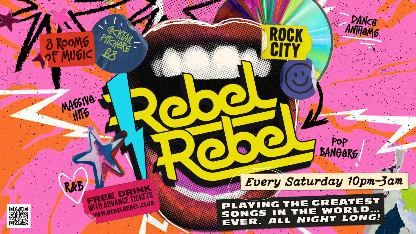 Rebel Rebel – Nottingham’s Greatest Saturday Night – 26/09/26