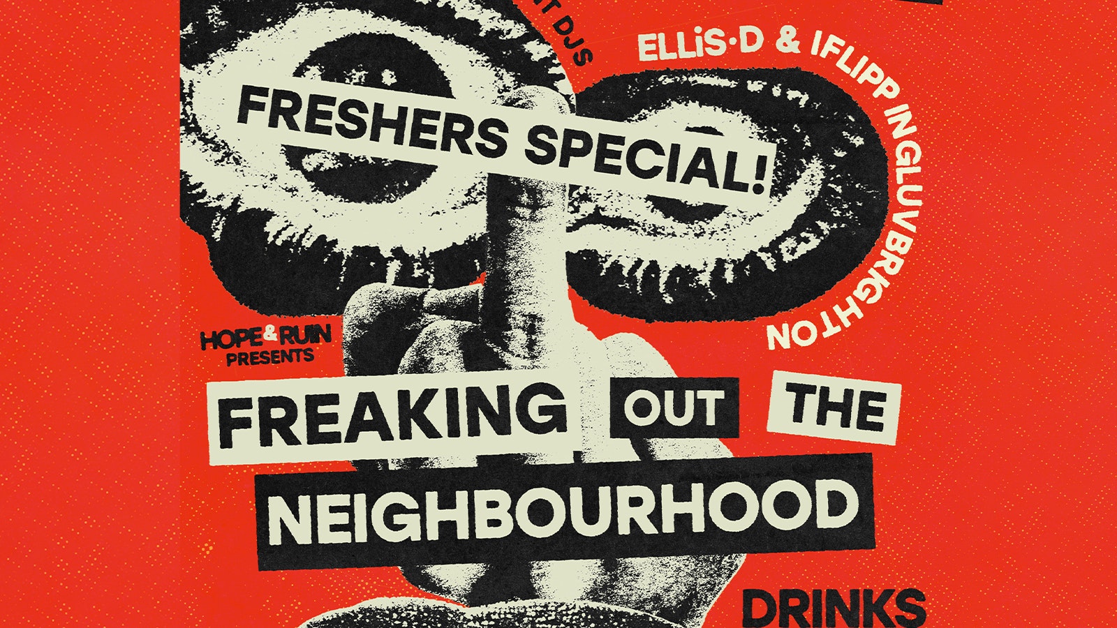 Big Night Out vs Freaking Out The Neighbourhood *FREE ENTRY*