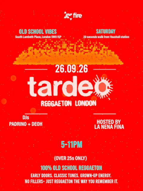 Tardeo Reggaeton London