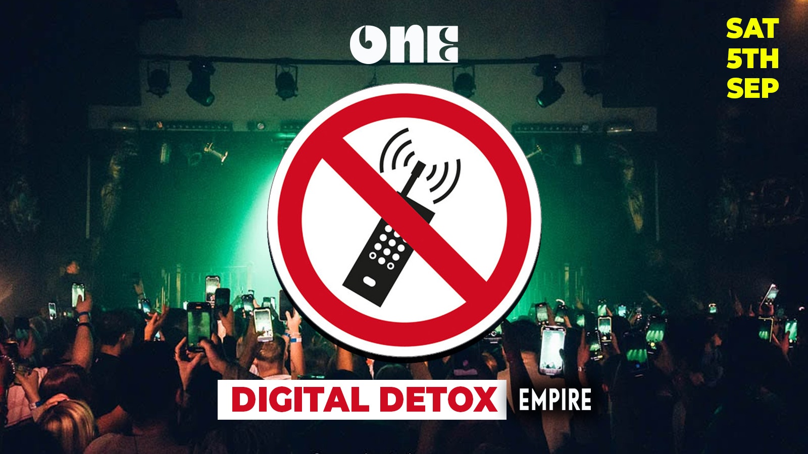 ONE EMPIRE – THE DIGITAL DETOX!