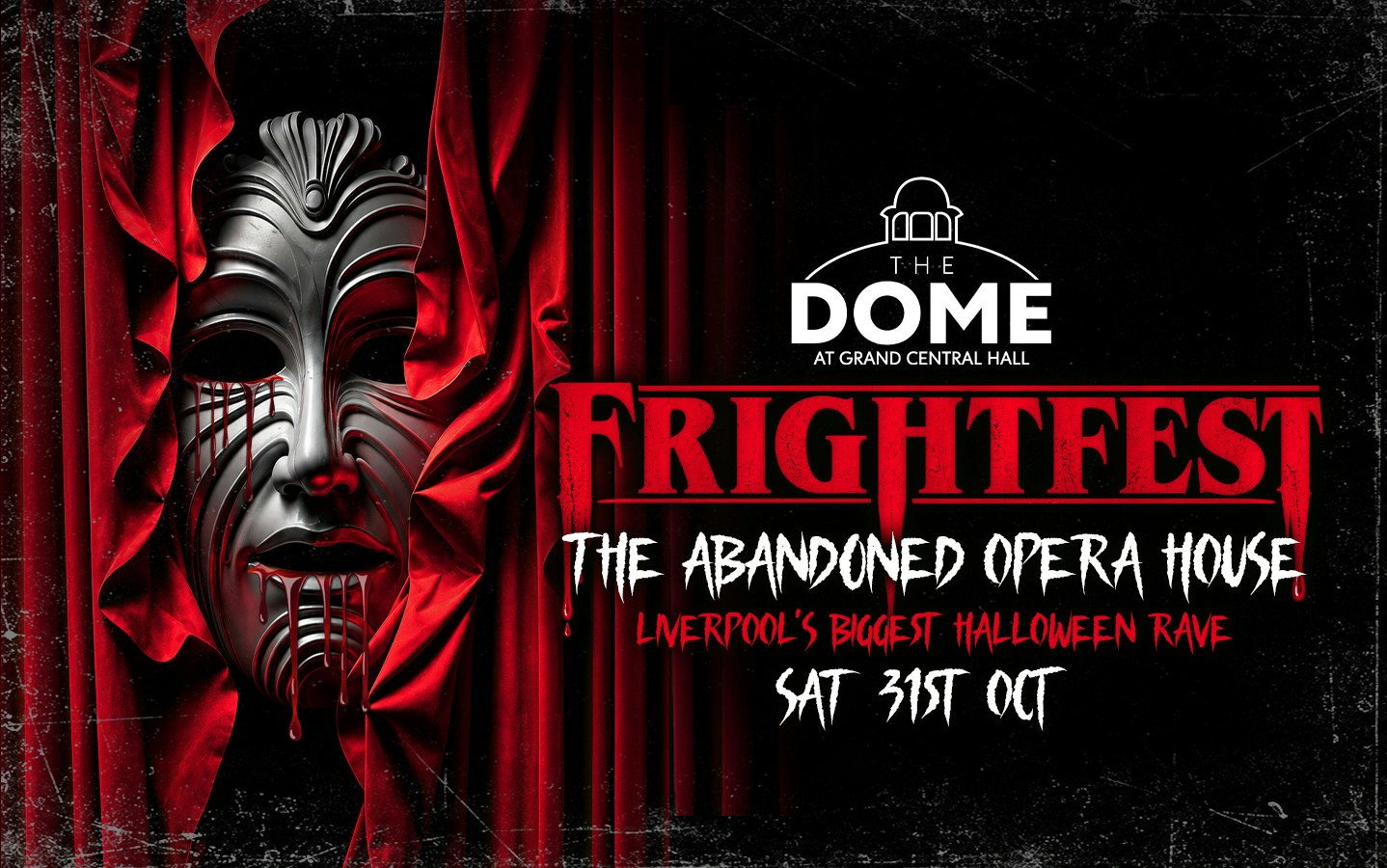 FRIGHTFEST – LIVERPOOL’S BIGGEST HALLOWEEN RAVE 🕯️☾ THE ABANDONED OPERA HOUSE 🎭🩸🩸