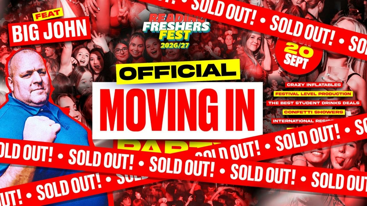 (SOLD OUT!)Reading’s Official Moving In Party 🚀 FT. BIG JOHN LIVE PA!