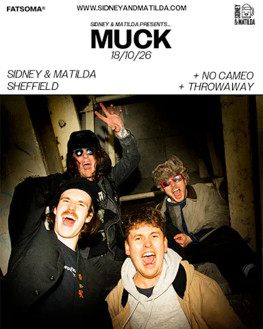 S&M PRESENTS: Muck at SIDNEY & MATILDA