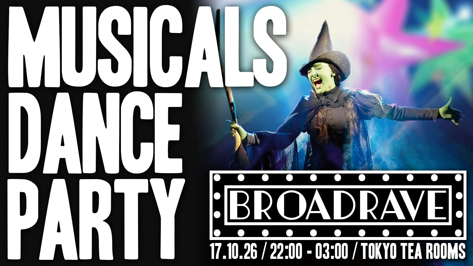 Broadway Rave – a musicals dance party 🎭✨ *10 £3 TICKETS LEFT*