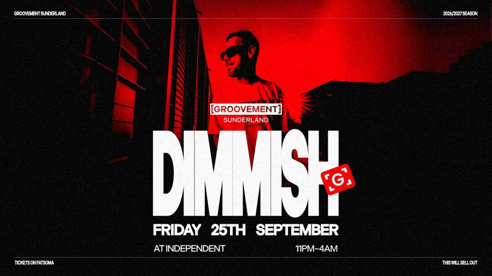 Groovement Sunderland ft. DIMMISH
