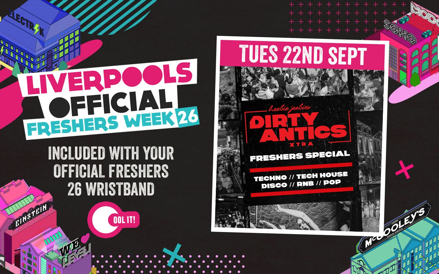 Liverpool’s OFFICIAL All Access Freshers Wristband 2026 🎟️ YOUR OFFICIAL WEEK 1 & WEEK 2 WRISTBAND 🎉🪩 INCLUDES LIVERPOOL’S BEST CLUBS / HUGE FRESHERS SPECIALS / BIGGEST WEEKLY STUDENT BRANDS & MUCH MORE! ⚡️