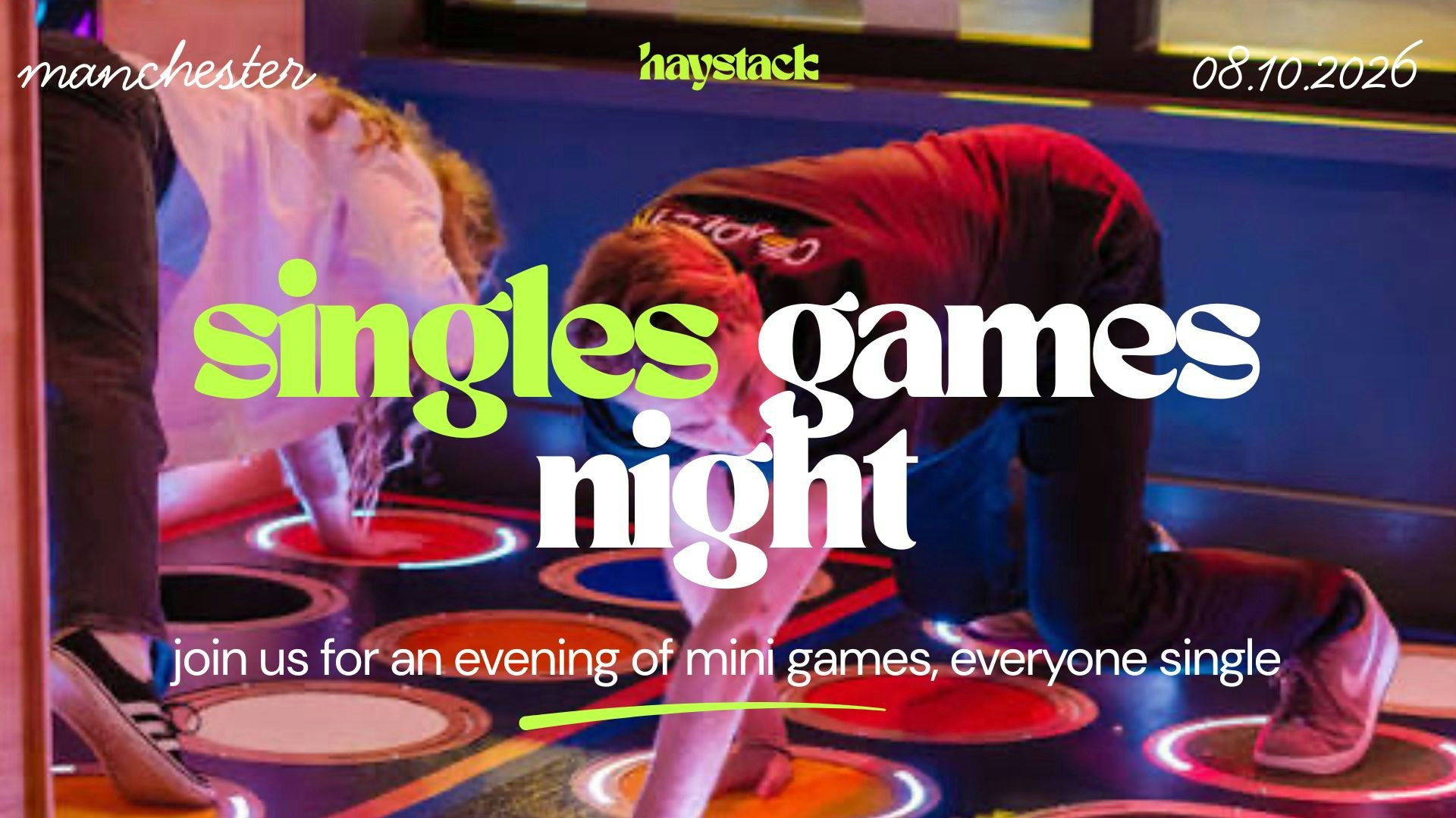 HAYSTACK DATING | GAMEFACE, MANCHESTER | THURSDAY 8TH OCTOBER