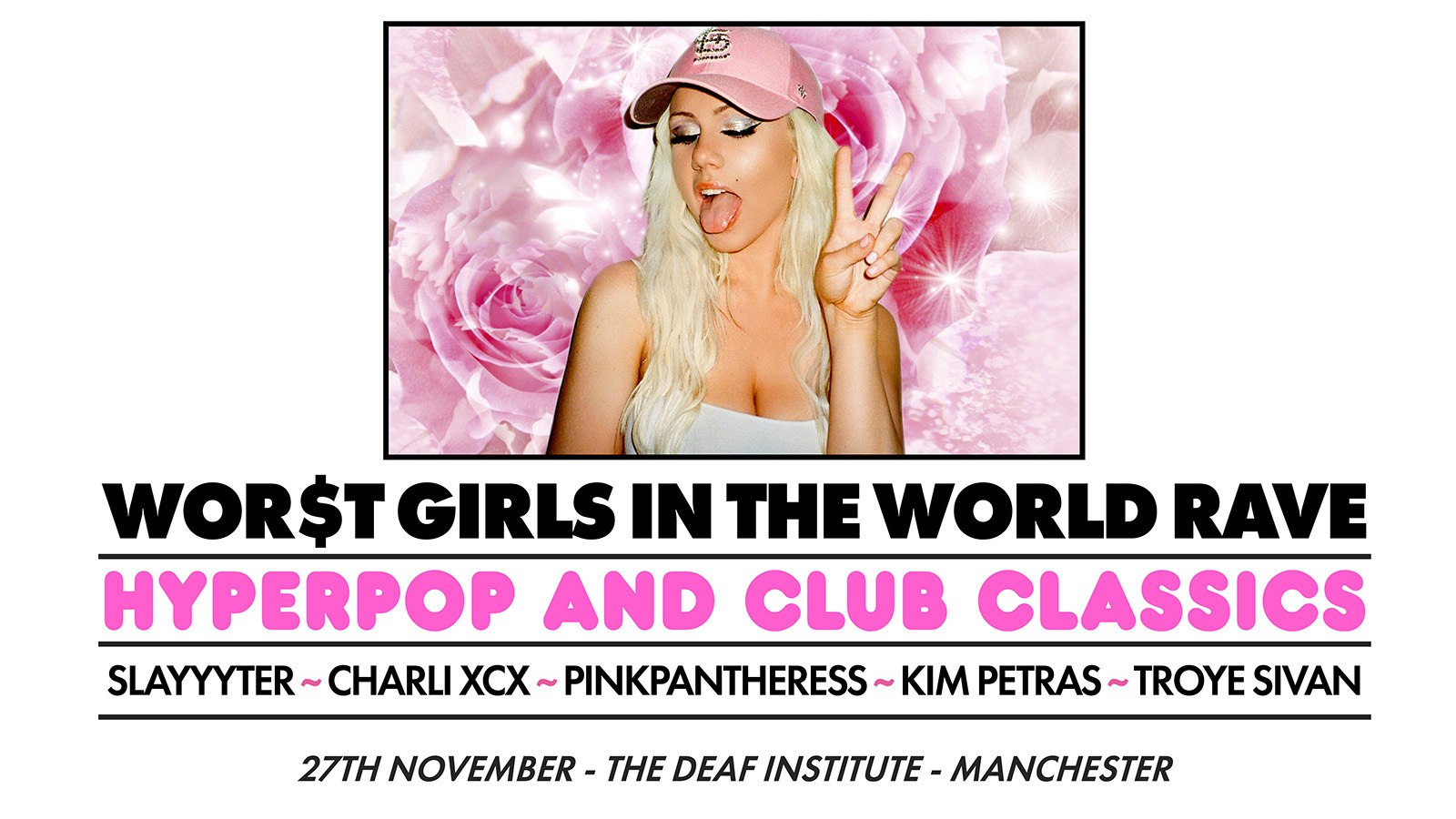 WOR$T GIRLS IN THE WORLD RAVE