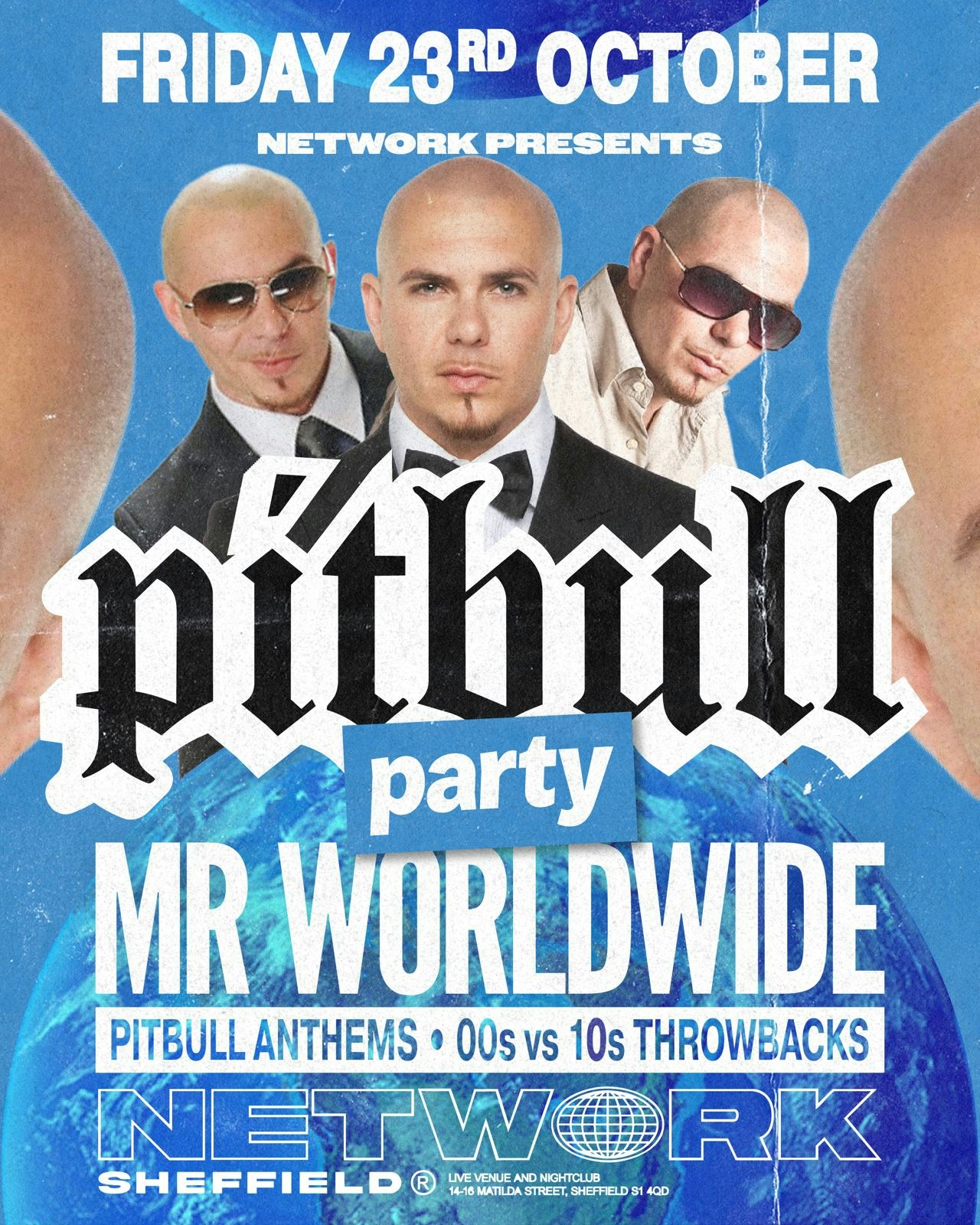Pitbull Party @ NETWORK SHEFFIELD