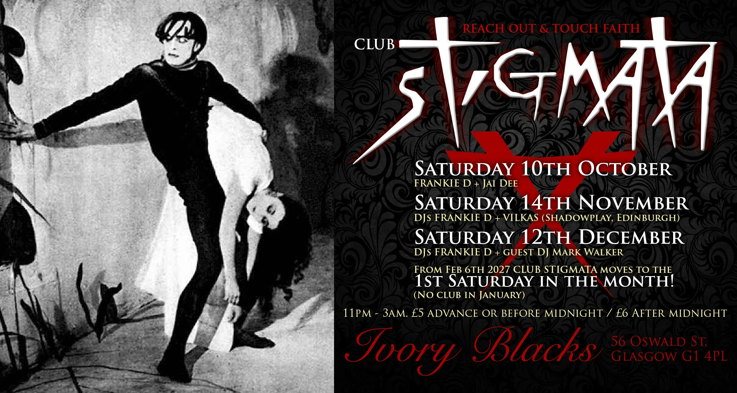 CLUB STIGMATA Sat 10th October w/ Dj’s FRANKIE D + JAI DEE