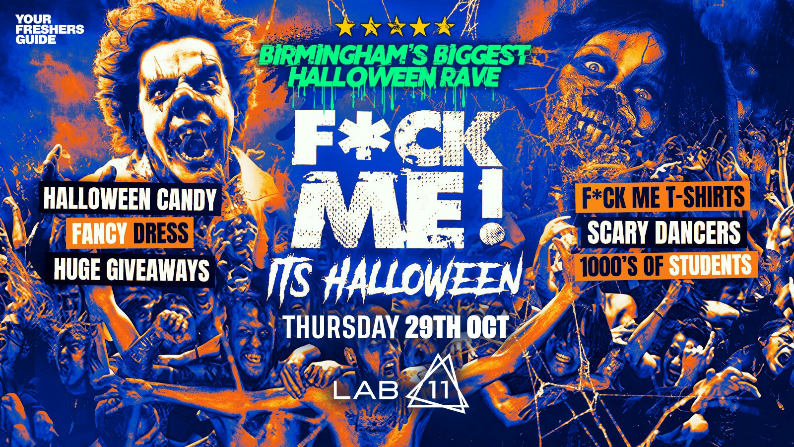 F*CK ME It’s Halloween | Birmingham Freshers 2026 – First 100 Tickets SOLD OUT ✅