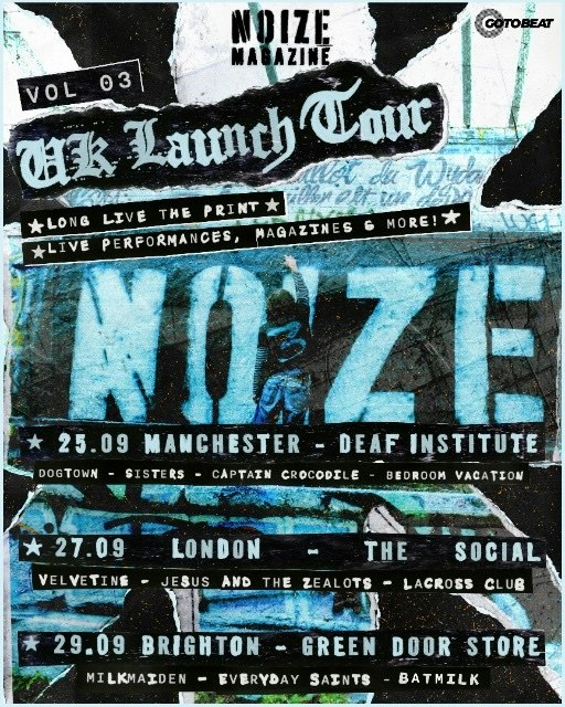 NOIZE MAGAZINE VOL. 3 MANCHESTER LAUNCH