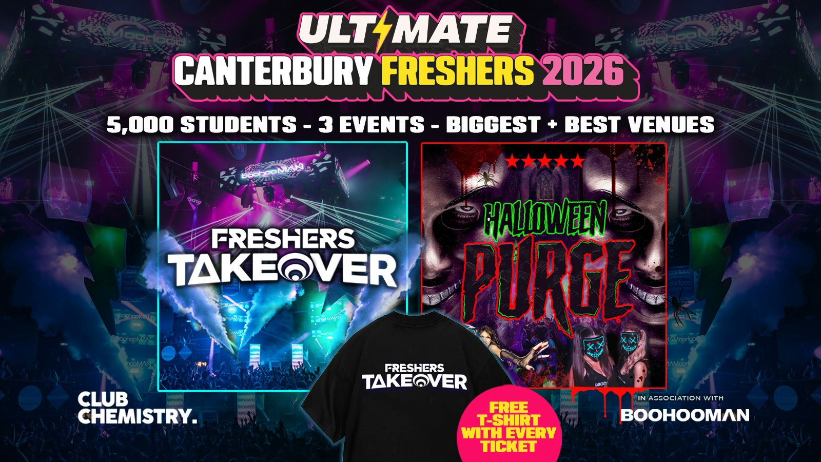 ULTIMATE CANTERBURY / KENT FRESHERS 2026 – Official Student Partners with BoohooMAN 👕 FREE T-Shirt with Every Ticket! ⚡Sold Out 15 years Running!