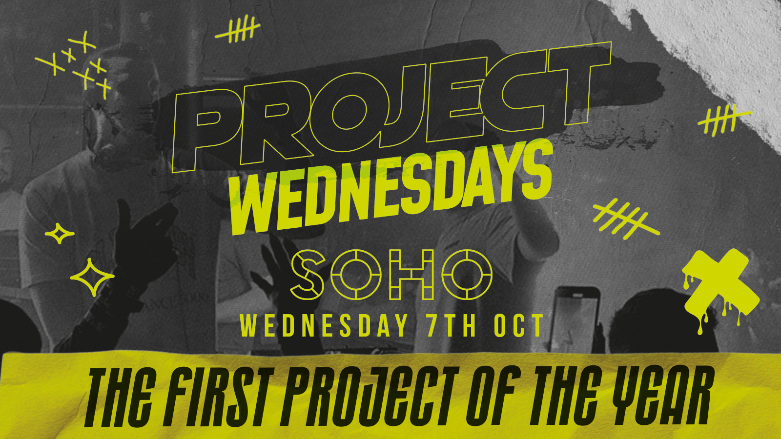 PROJECT WEDNESDAY 🎊 THE OPENING PARTY