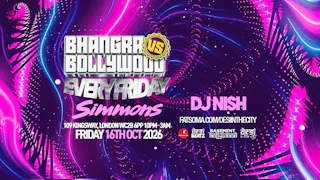 BHANGRA vs BOLLYWOOD : EVERY FRIDAY! | 16.10.26 | SIMMONS HOLBORN