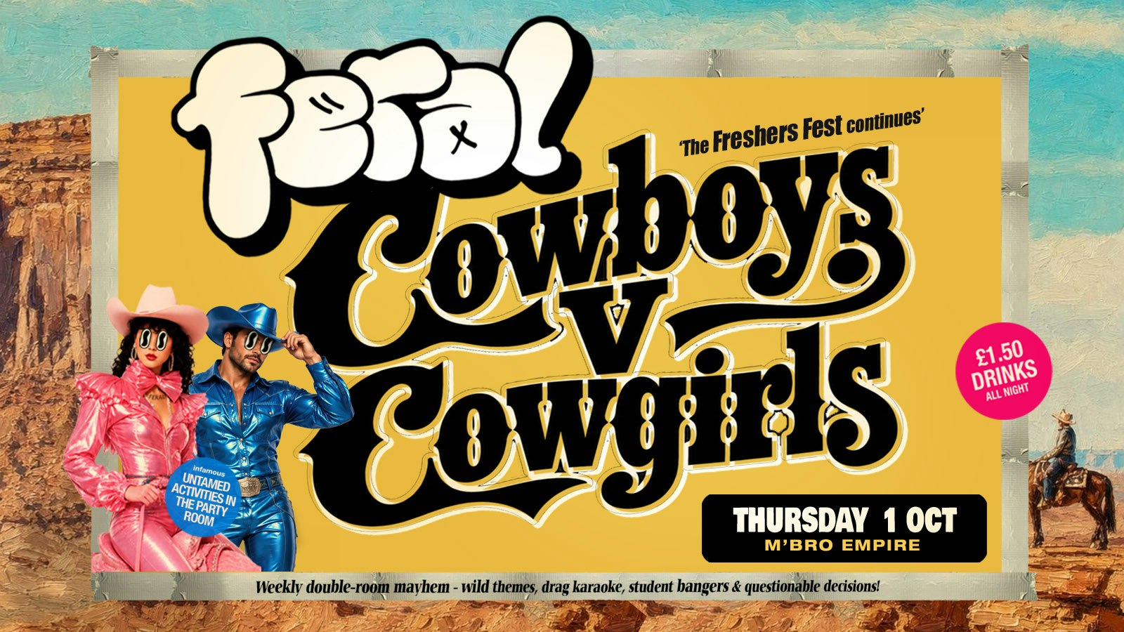 Feral Cowboys, Cowgirls Rodeo Party