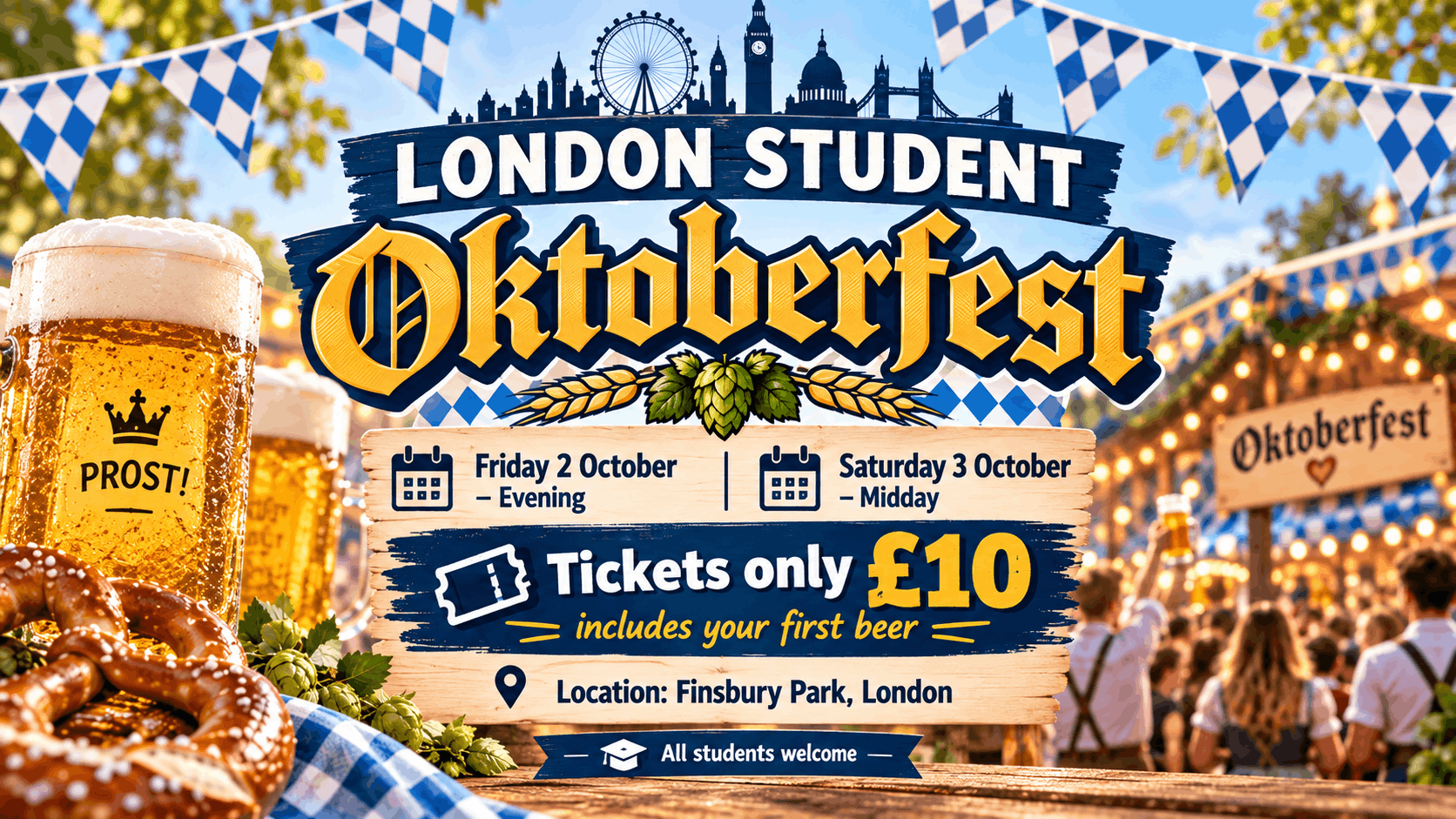 LONDON OKTOBERFEST 🇩🇪🎺 £10 Student Discount Tickets + FREE BEER! 🍻